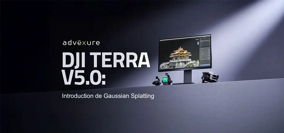 🚀 DJI Terra V5.0 : la révolution Gaussian Splatting